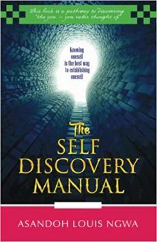 The self discovery manual by Asandoh Louis Ngwa;